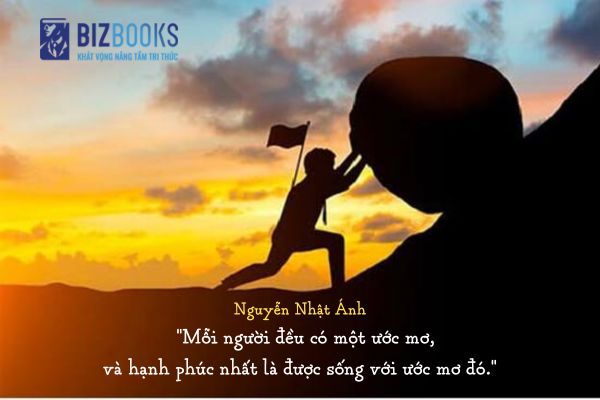 Những câu nói truyền cảm hứng sáng tạo, dám sống với đam mê