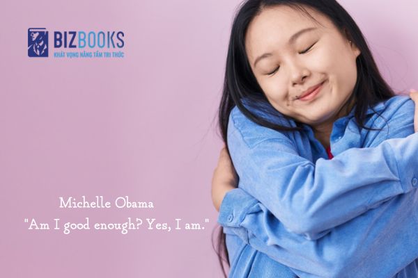 Những câu nói truyền cảm hứng biết yêu thương bản thân