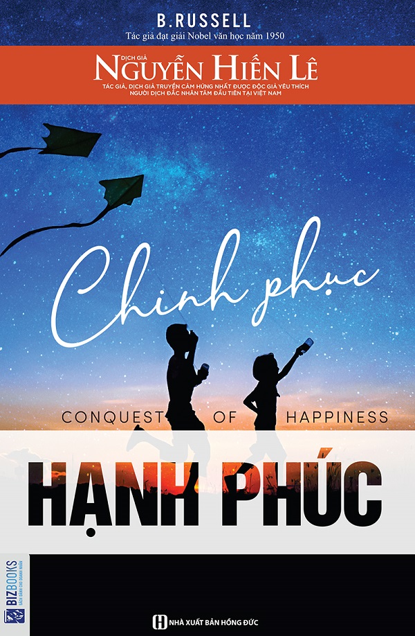 Đừng bỏ qua cuốn “Chinh phục hạnh phúc” nếu muốn có cuộc sống viên mãn