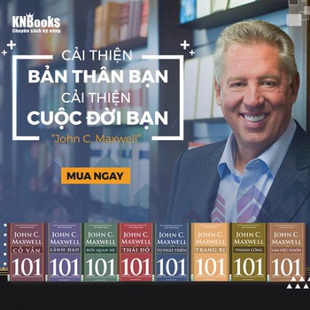Bộ sách “101 những điều nhà lãnh đạo cần biết” của John Maxwell nên đọc file PDF hay sách giấy in