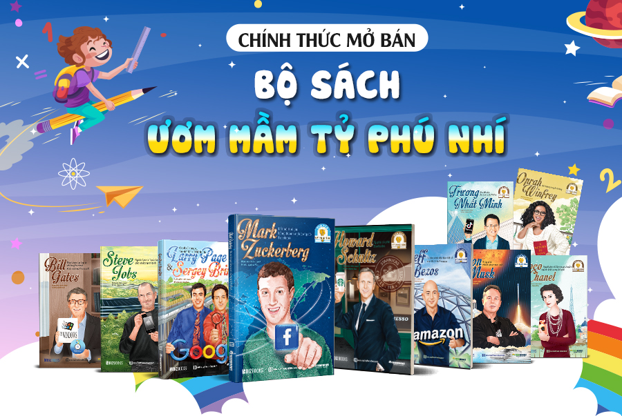 Review bộ sách Ươm Mầm Tỷ Phú Nhí – Hành trình dạy trẻ tư duy tài chính từ nhỏ
