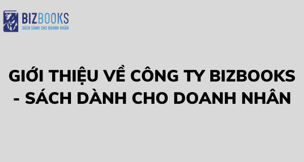 Giới thiệu về công ty Bizbooks