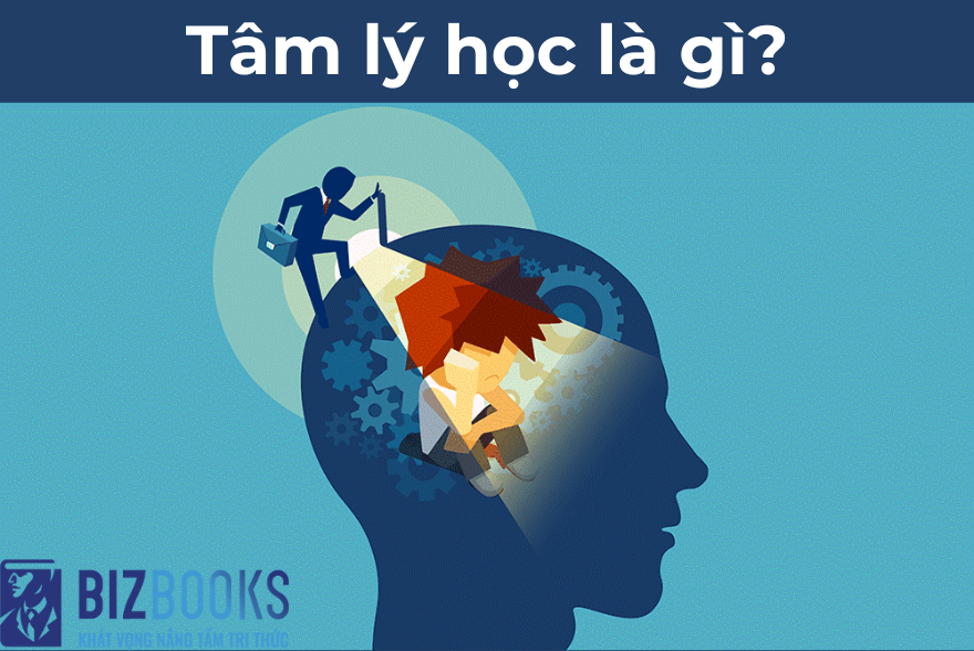 Tâm lý học là gì? Những điều có thể bạn chưa biết về tâm lý học?