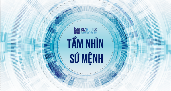 Tầm Nhìn Và Sứ Mệnh Công Ty Bizbooks