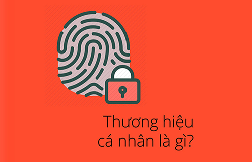 Các bước tạo dựng thương hiệu cá nhân thành công nhất
