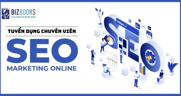 Tuyển dụng Chuyên viên SEO